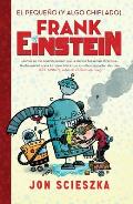 El Peque?o (Y Algo Chiflado) Frank Einstein / Frank Einstein and the Antimatter Motor