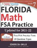Florida Standards Assessments Prep: 7th Grade Math Practice Workbook and Full-length Online Assessments: FSA Study Guide