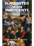 Slaughter of the Innocents: Abortion, Birth Control, & Divorce in Light of Science, Law & Theology