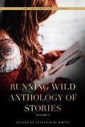 Running Wild Anthology of Stories, Volume 5