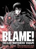 Blame! Movie Edition: The Electrofishers' Escape