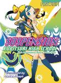 Suspension Kubitsuri High School The Nonsense Users Disciple Light Novel