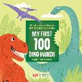 My First 100 Dino Words in English & Spanish