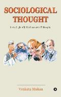 Sociological Thought: In the Light of J. Krishnamurti's Philosophy