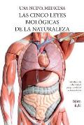 Las Cinco Leyes Biol?gicas De La Naturaleza: La Nueva Medicina (Color Edition) Spanish