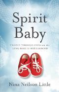 Spirit Baby Travels Through China on the Long Road to Motherhood