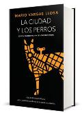 La Ciudad Y Los Perros (Edici?n del Cincuentenario) (Edici?n Conmemorativa de la Rae) / The Time of the Hero