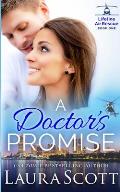A Doctor's Promise: A Sweet Emotional Medical Romance