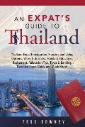 Thailand: An Expat's Guide To Thailand