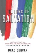 Colors of Salvation: Substance Abuse
