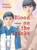Blood on the Tracks volume 03