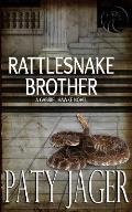 Rattlesnake Brother: Gabriel Hawke Novel