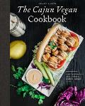 Cajun Vegan Cookbook A Modern Guide to Classic Cajun Cooking & Southern Inspired Cuisine