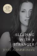 Sleeping With a Stranger