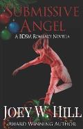 Submissive Angel: A BDSM Romance Novella