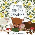 If You Are the Dreamer