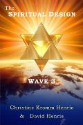 The SPIRITUAL DESIGN WAVE 3