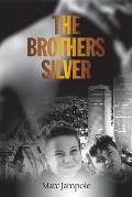 The Brothers Silver