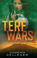TERF Wars: A Jinx Ballou Novel
