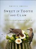 Sweet in Tooth and Claw: Stories of Generosity and Cooperation in Nature