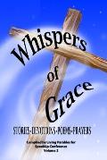 Whispers of Grace Vol 2