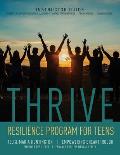 Thrive: Resilience Program for Teens Instructor Guide