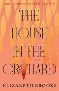The House in the Orchard - Signed Edition