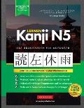 Lernen Kanji N5 Arbeitsbuch f?r Anf?nger: Japanisch lernen f?r Anf?nger - Kanji-Arbeitsbuch