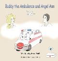 Buddy the Ambulance and Angel Ann