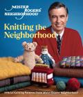 Mister Rogers Neighborhood A Beautiful Knit in the Neighborhood Official Knitting Patterns from Mister Rogers Neighborhood