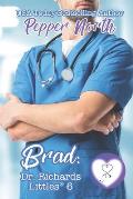 Brad: Dr. Richards' Littles 6