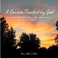 A Canvas Touched by God: Photos and Devotions Showcasing the Beauty of God'S Creation