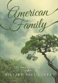American Family: The Armes-Wallace Story