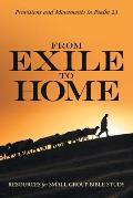 From Exile to Home: Provisions and Movements in Psalm 23