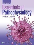 Porths Essentials Of Pathophysiology