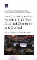 Exploring the Feasibility and Utility of Machine Learning-Assisted Command and Control