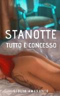 Stanotte tutto ? concesso: un gruppo di amici e un gioco stuzzicante