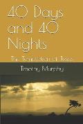 40 Days and 40 Nights: The Temptation of Jesus