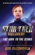 Way to the Stars Star Trek Discovery Book 4
