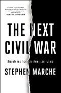 Next Civil War Dispatches from the American Future