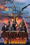 Gunpowder & Embers Last Judgements Fire Book 1