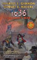 1636 Calabars War Ring of Fire