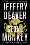 Stone Monkey A Lincoln Rhyme Novel