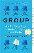 Group How One Therapist & a Circle of Strangers Saved My Life