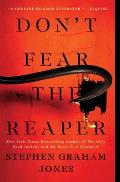 Don’t Fear the Reaper by Stephen Graham Jones