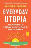 Everyday Utopia