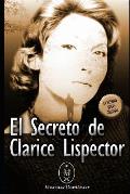 El Secreto de Clarice Lispector