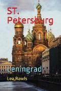 ST. Petersburg: Leningrad