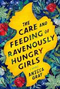 Care & Feeding of Ravenously Hungry Girls