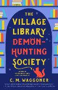 The Village Library Demon-Hunting Society